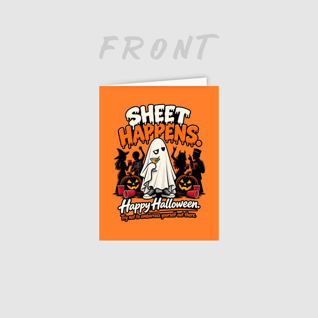 Sheet Happens Funny Ghost Halloween Card