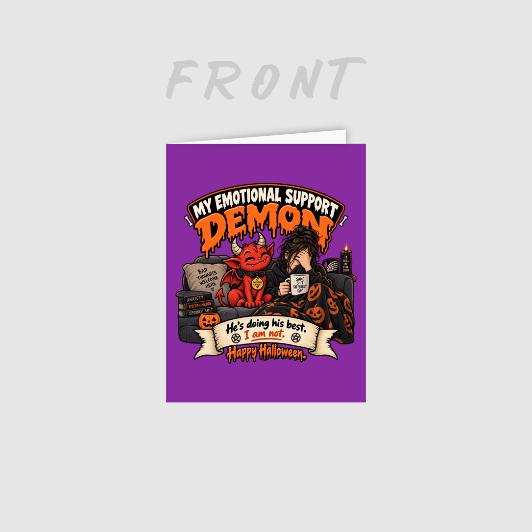 My Emotional Support Demon Funny Halloween Card