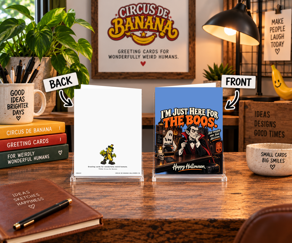 I’m Just Here for the Boos Funny Halloween Card